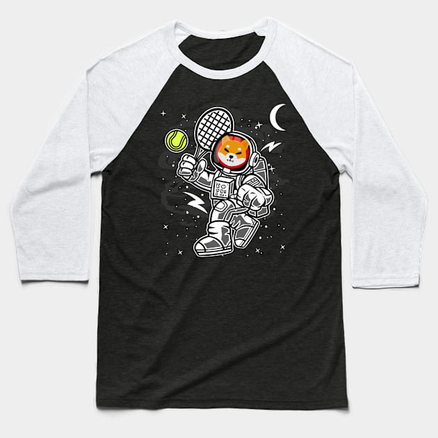 Astronaut Tennis Shiba Inu Coin To The Moon Shib Army Crypto Token Cryptocurrency Blockchain Wallet Birthday Gift For Men Women Kids Baseball T-Shirt by Thingking About